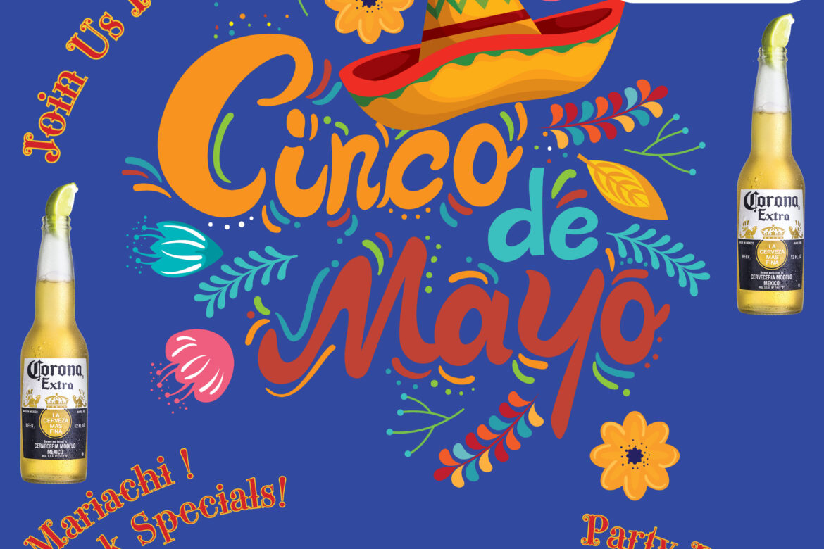 cinco de mayo at flacos may 1st - may 5th 2026 Live Music Margarita and Beer Specials